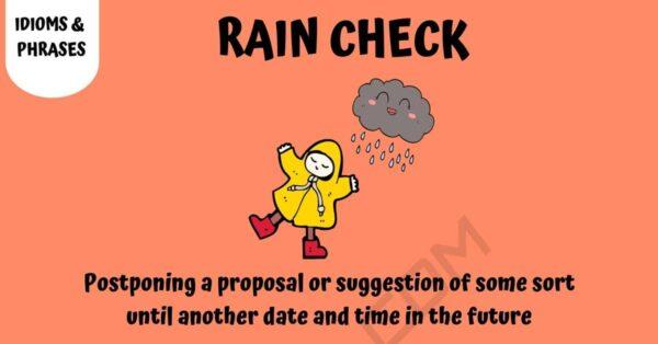 Take A Rain Check Origin
