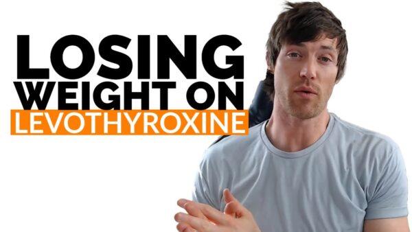 Does Levothyroxine Cause Weight Loss