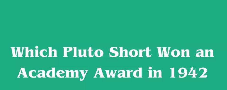 which pluto short won an academy award